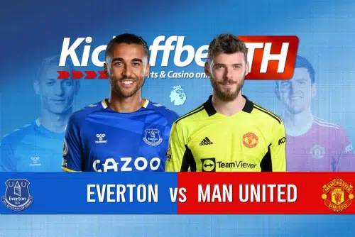 Everton vs Man United พรีเมียร์ลีก