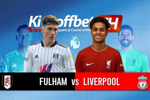 Fulham vs Liverpool พรีเมียร์ลีก